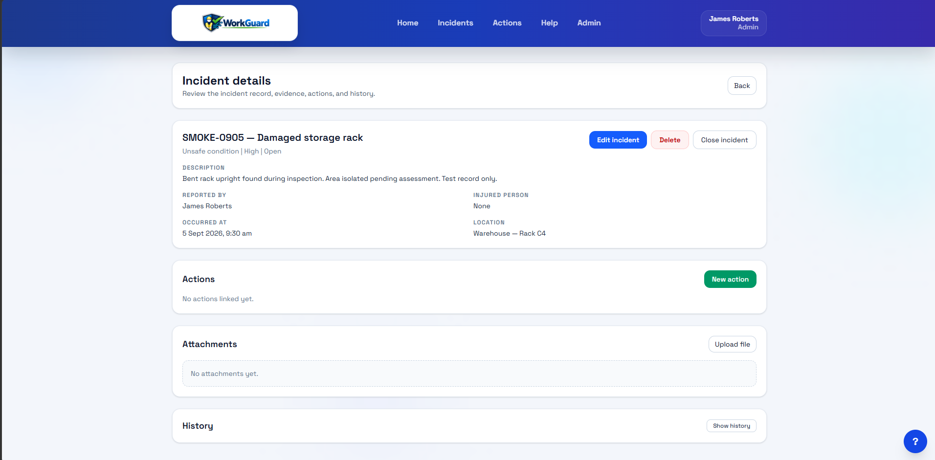 WorkGuard incident details showing the report, location, actions, attachments and history sections